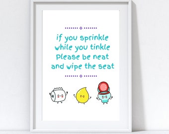 Wenn Sie Sprinkle, wenn Sie Bitte sauber und wischen Sie den Sitzplatz Zitat druckbare Kunst, Badezimmer Dekor, Badezimmer Poster, SOFORT-DOWNLOAD
