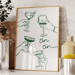 Cin Cin-print, handgetekende cocktail afdrukbaar, print art Cheers, trendy retro muurkunst, cocktailposter groene keuken decor barwagen print