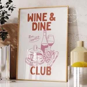 Wine and Dine Club print, barwagen decor, keuken print, handgetekende wijnposter, afdrukbare kunst, wijnliefhebber cadeau, foodie art oranje en roze