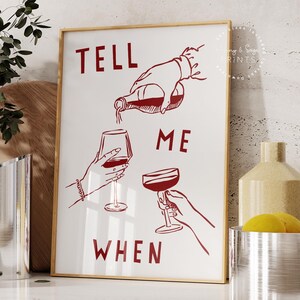 Vertel me wanneer print, handgetekende gejuich afdrukbare kunst, cheers poster, retro kunst aan de muur, glazen gerinkel poster, keukendecor, rode barwagen afdrukken