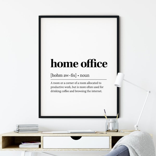 Home Office Definition Wall Art, Home Office Quote Decor, Funny Office Wall Art, PRINTABLE Wall Art, Digital Download, Gift For Friend