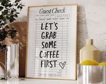 Verificação de convidado, vamos pegar um café, primeira impressão, arte moderna de parede de cozinha, pôster moderno de sala de jantar, arte de bar de café, impressão de arte de parede retrô