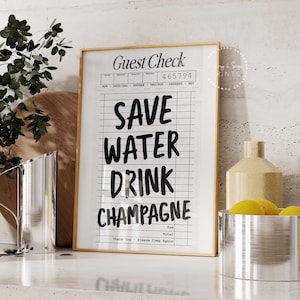 Guest Check Save Water Drink Champagne, Trendy Guest Check, Retro Printable, Bar Cart Art, Trendy Wall Art, Preppy Happy Hour Liquor Decor
