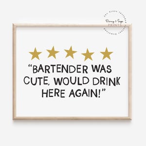 Barman był słodki, napiłbym się tu ponownie, wydruk, nowoczesna sztuka ścienna do kuchni, modny plakat do jadalni, sztuka na wózek barowy, zabawny prezent z alkoholem