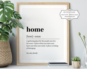 Home Definition Wall Art, Home Quote Decor, Black and White Prints, PRINTABLE Wall Art, Digital Download, House-Warming Gift