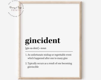 Gincident Definition zum Ausdrucken, Trendy Bar Print, Cocktail Küche Kunst, Lustiger Barwagen, Freund Trinkgeschenk, Lustiger Gin DIGITAL PRINT