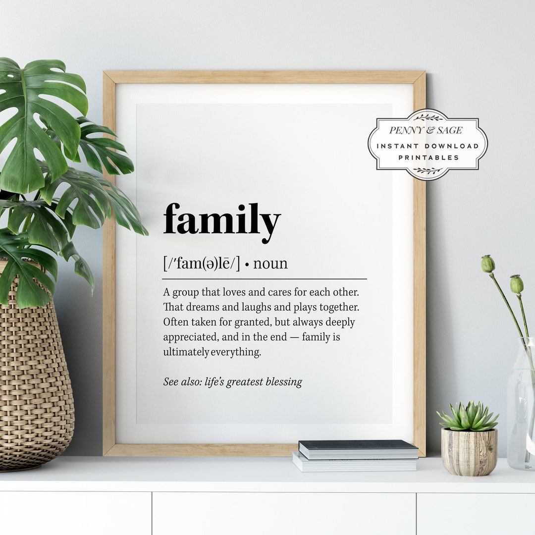 Family Definition Wall Art, Family Quote Decor, Black and White Prints