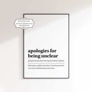 以下が含まれることがあります： 「不明瞭な点についてお詫び申し上げます」というフレーズの定義が書かれた白黒の印刷可能な壁の芸術作品です。
