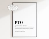 PTO Definition Print, Funny Home Office Decor, Definition Print, Entrepreneur Art, Dictionary Art, Cubicle Decor, Office Wall Art