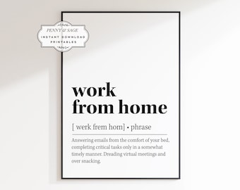 Work From Home Definition, Funny Home Office Decor, Home Office Wall Art, Office Art Printable, Office Decor Printable, Gift for Co-Worker