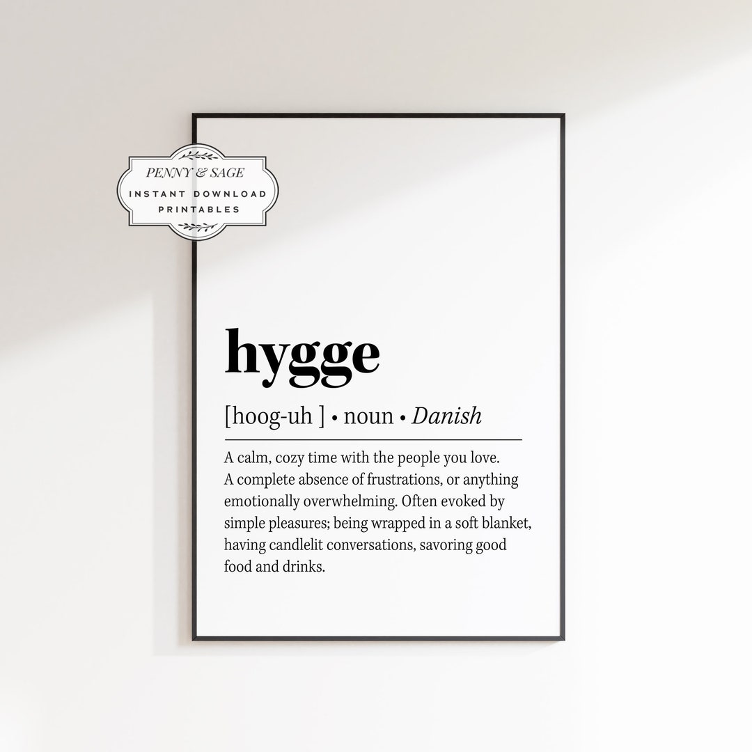 Hygge Definition Printable Wall Art, Quote Print,, Hygge Wall Art