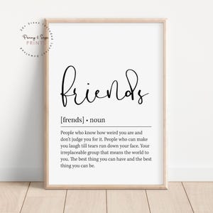 Friends Definition Wall Art, Friends Quote Decor, Black and White Prints, PRINTABLE Wall Art, Digital Download, Gift For Friend