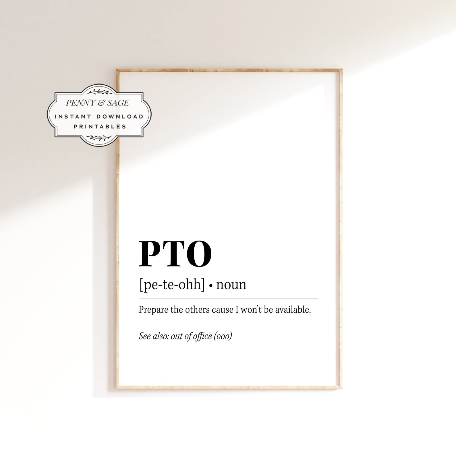 PTO Definition Print, Funny Home Office Decor, Definition Print ...