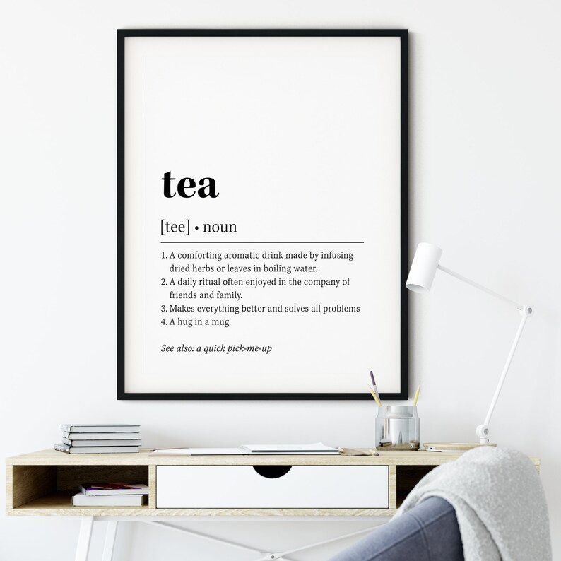 Tea Definition Print Tea Quote Decor Kitchen Sign PRINTABLE Etsy