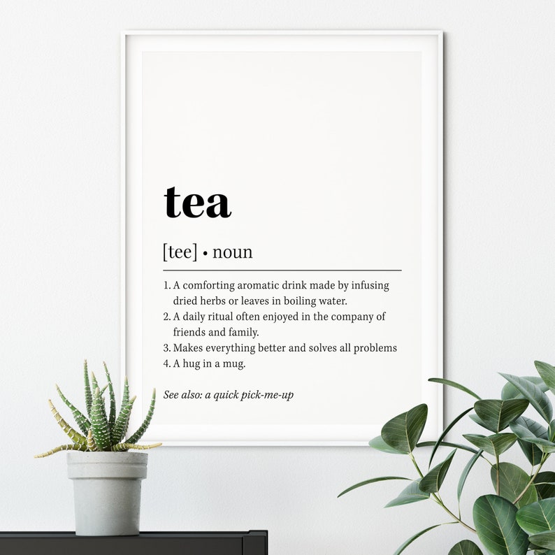 Tea Definition Print Tea Quote Decor Kitchen Sign PRINTABLE Etsy