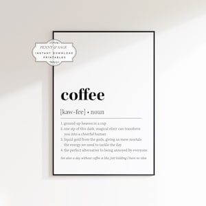 Coffee Definition Print, Coffee Quote Decor, Coffee Bar Sign, PRINTABLE Art, Coffee Lovers Gift, Gift for Friend
