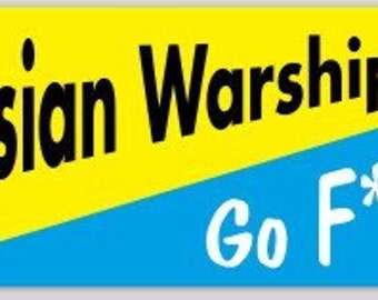 Russian Warship, Go F*ck Yourself! Bumper Sticker