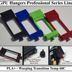May include: Four 3D printed GPU hangers in black, blue, green, and red. The hangers are designed to secure a graphics card to a vertical surface. The text "JIKONI" is printed on each hanger. The text "PLA+ - Warping Transition Temp 60C" is printed below the hangers.