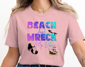 Strand nicht mein Vibe Shirt, Meerjungfrau Schiffbruch Urlaub T-Shirt