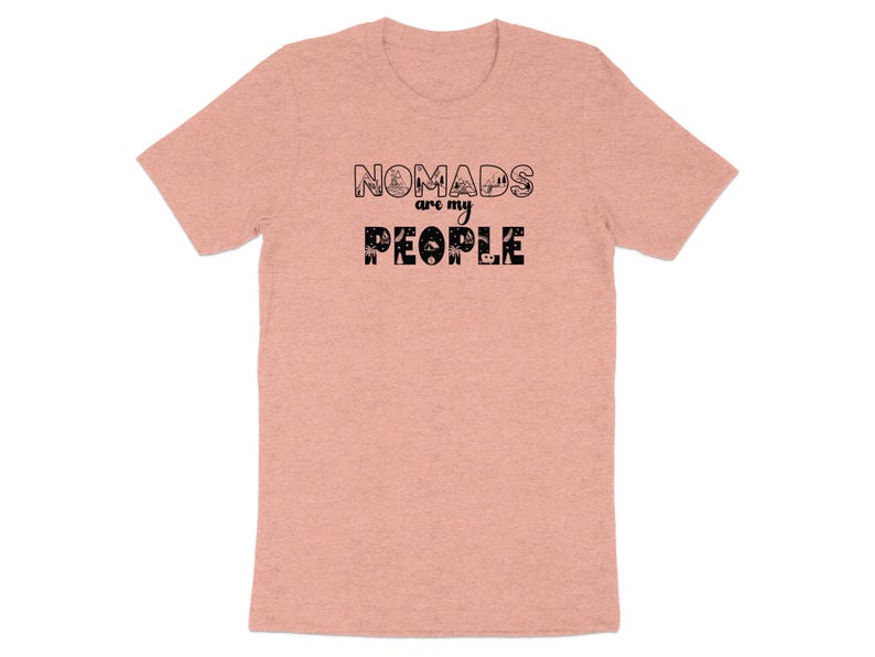Peach t-shirt with "NOMADS are my PEOPLE" text and icons.