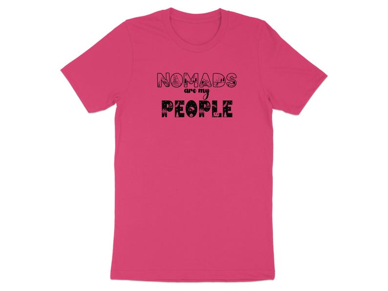 Pink t-shirt with "NOMADS are my PEOPLE" text and graphic designs.