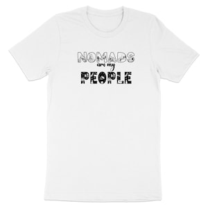 White t-shirt with "Nomads are my People" text and travel icons.
