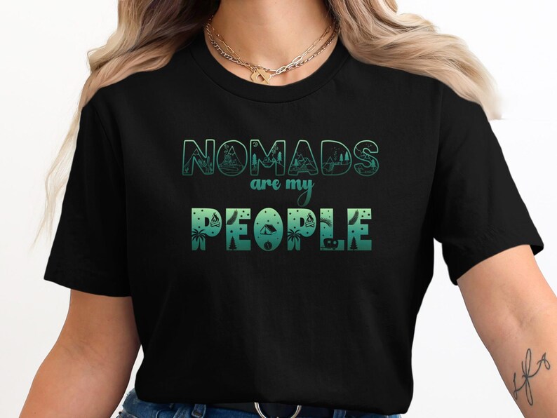 Black t-shirt with "NOMADS are my PEOPLE" text and camping icons.