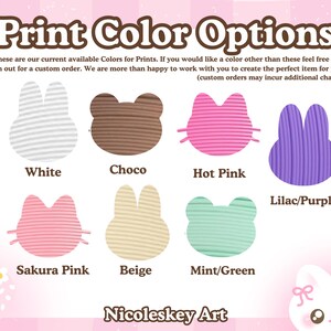 May include: Print Color Options graphic with eight color options: White, Choco, Hot Pink, Lilac/Purple, Sakura Pink, Beige, and Mint/Green. Each color is represented by a cute animal shape. The text encourages custom orders.