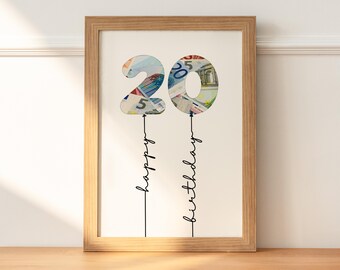 May include: A framed print with a white background featuring the number 20 made of euro bills. The number is in the shape of balloons with strings that read "happy" and "birthday".
