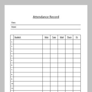 Puede incluir: Una hoja de registro de asistencia en blanco con el título "Attendance Record" en la parte superior. La hoja tiene columnas para "Student", "Mon", "Tues", "Wed", "Thurs" y "Fri".