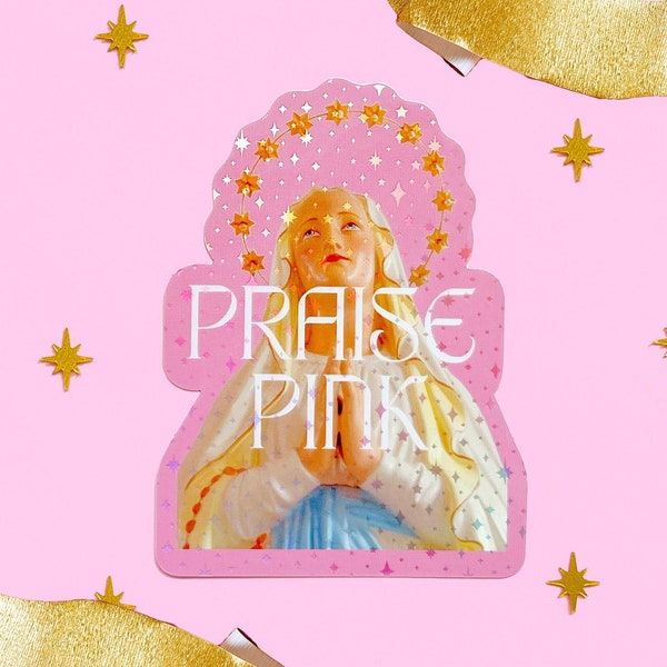 Kitsch saint praise pink sticker - Girly sticker with weird & funny aesthetic