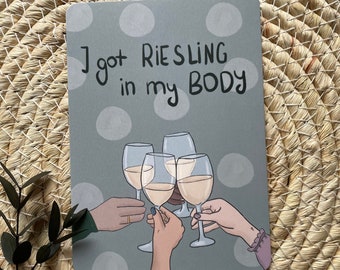 I got RIESLING in my Body / Wein Liebhaber Postkarte