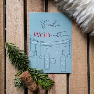 Wein achten /Weihnachtskarte für Weinliebhaber / Weihnachtskarte / Weinachtskarte