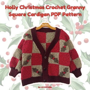 Holly Jolly Granny Square Crochet Christmas Cardigan PDF Pattern *DIGITAL DOWNLOAD*