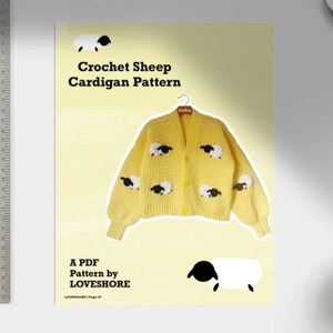May include: A PDF crochet pattern for a yellow cardigan with white sheep appliques. The pattern is by LOVESHORE.