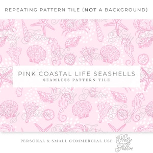 May include: Pink seamless pattern tile featuring detailed line drawings of seashells, starfish, seahorses, and coral. The text "PINK COASTAL LIFE SEASHELLS" is displayed on a white banner. The background is a light pink color.