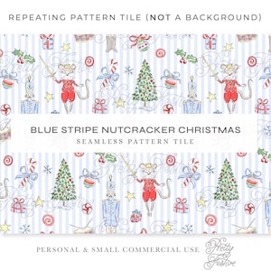 May include: A repeating pattern tile with a blue and white striped background. The design features illustrations of nutcrackers, Christmas trees, gifts, candy canes, and a mouse in a red suit. Text reads "BLUE STRIPE NUTCRACKER CHRISTMAS".