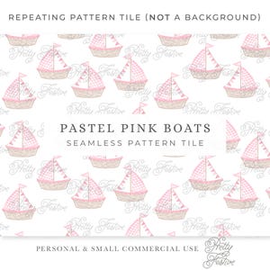 May include: A repeating pattern tile featuring pastel pink boats with checkered sails and small flags. The boats have brown wicker-style hulls. The text "PASTEL PINK BOATS" and "SEAMLESS PATTERN TILE" are included in the design.