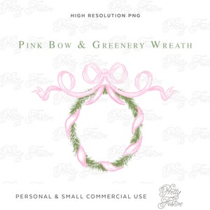 Pink Bow Christmas Wreath Clipart, Ribbon and Bow Fir Wreath design for monogrammed stationery, gift tags, grandmillenal preppy style 075