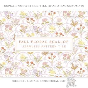 May include: A seamless pattern tile featuring a repeating design of fall floral scallop shapes in shades of pink, yellow, orange, and purple on a white background. The text "FALL FLORAL SCALLOP" and "SEAMLESS PATTERN TILE" is displayed in a brown rectangle.