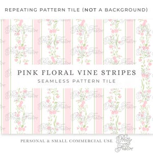 May include: A repeating pattern tile featuring pink floral vine stripes. The design includes vertical stripes in pink and light green, with delicate pink floral vines. The text "PINK FLORAL VINE STRIPES" and "SEAMLESS PATTERN TILE" are displayed.