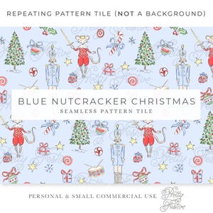 May include: A light blue seamless pattern tile featuring Christmas-themed illustrations. The design includes nutcrackers, mice, Christmas trees, gifts, and candy canes. The text "BLUE NUTCRACKER CHRISTMAS" is displayed on the tile.