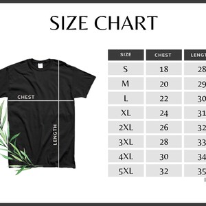 May include: Size chart for a t-shirt with measurements in inches for chest and length. Sizes range from S to 5XL.