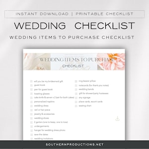May include: A printable wedding checklist with a floral design. The checklist includes items to purchase for the wedding, such as a guest book, toasting glasses, and wedding bands.
