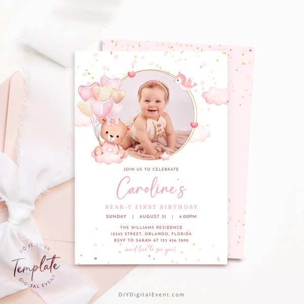 Editable Cute Bear Birthday Invitation Template Printable Beary 1st Birthday Invite Electronic First Girl Bear Pink Balloons with Photo J21