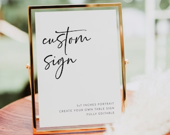 Minimalist Custom Sign Template Printable Editable Custom Sign for Party Wedding Sign Birthday Sign  Baby Shower Signs Custom Signage J46