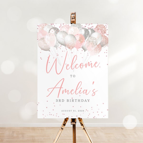 Pink and Silver Birthday Welcome Sign Template Editable Balloons Birthday Easel Sign Printable Blush Pink Sign Birthday Party Decor J64