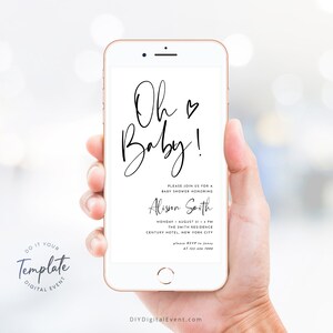 May include: A white smartphone mockup displaying a baby shower invitation with the text "Oh Baby!" in black script font. The invitation includes the name "Alisson Smith", the date and time of the event, and the location. The text "DO IT YOUR DIGITAL EVENT" is visible in the lower left corner of the image.