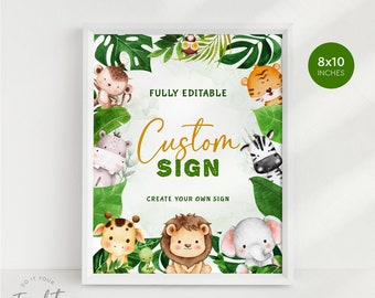 Editable Safari Animals Custom Sign Template Printable Wild Animals Custom Sign Birthday Jungle Animals Birthday Party Decor Text Sign J7