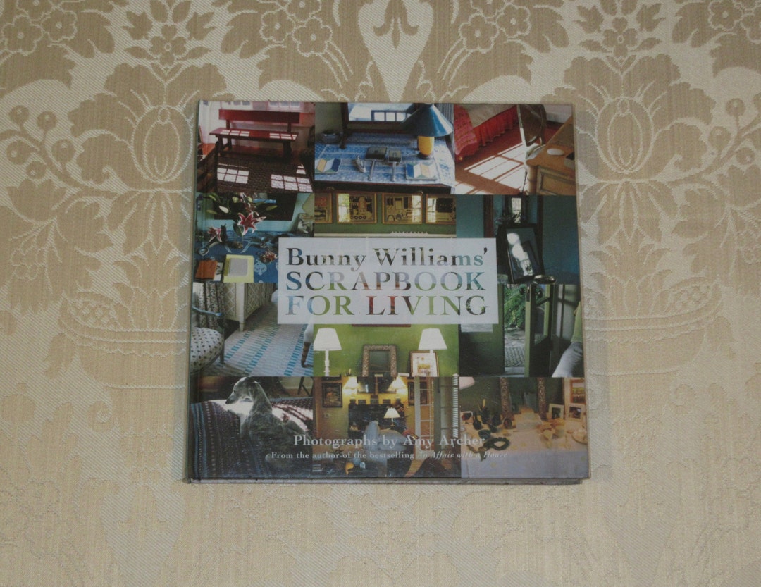 Bunny Williams' Scrapbook for Living Book Design and Decor Etsy
